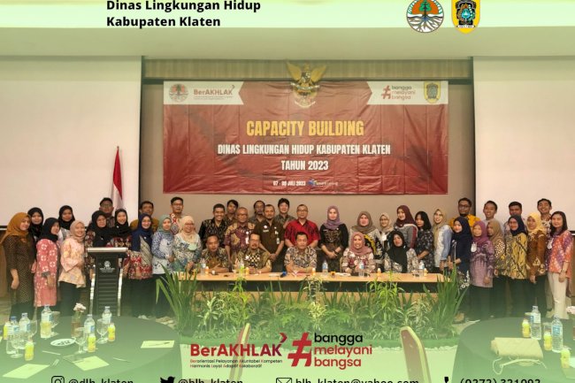 PENINGKATAN KAPASITAS SUMBER DAYA MANUSIA (SDM) DINAS LINGKUNGAN HIDUP KABUPATEN KLATEN 