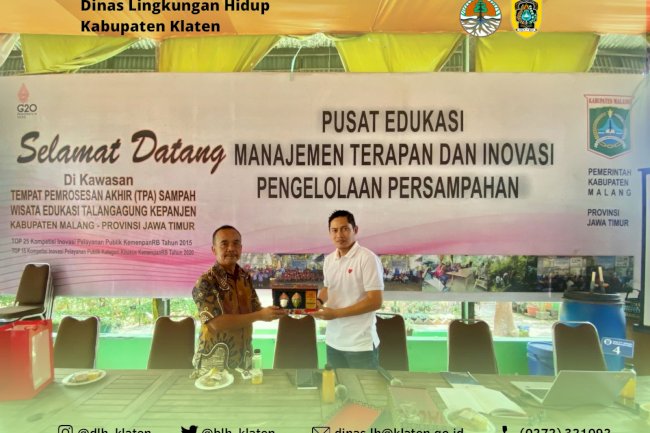 STUDI TIRU PENGELOLAAN SAMPAH DI DINAS LINGKUNGAN HIDUP KABUPATEN MALANG