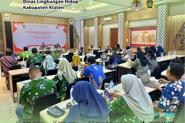 KEGIATAN PENINGKATAN KAPASITAS DINAS LINGKUNGAN HIDUP KABUPATEN KLATEN