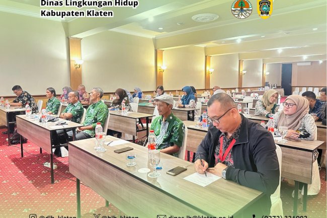 KEGIATAN BIMBINGAN TEKNIS DAN PENINGKATAN KAPASITAS SUMBER DAYA APARATUR DINAS LINGKUNGAN HIDUP KABUPATEN KLATEN