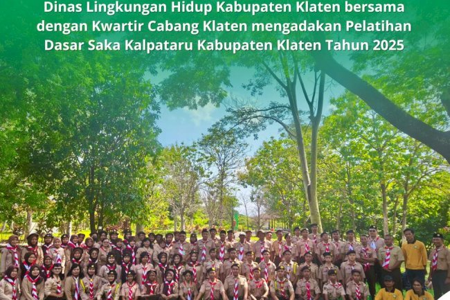 PELATIHAN DASAR SAKA KALPATARU KABUPATEN KLATEN 2025