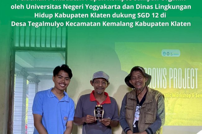 DLH KABUPATEN KLATEN DAMPINGI UNY MENGGELAR GROWS PROJECT GREEN RECYCLE WORKSHOP & SEMINAR
