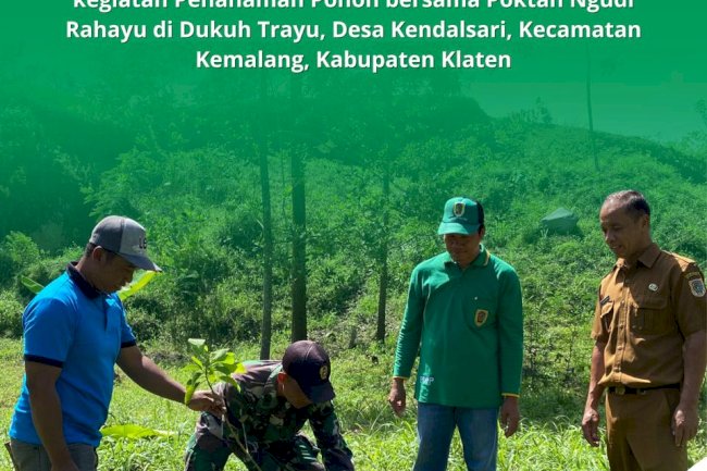 PENANAMAN POHON DI DUKUH TRAYU DESA KENDALSARI KECAMATAN KEMALANG