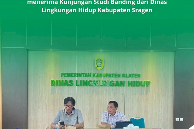 KUNJUNGAN STUDI BANDING DARI DINAS LINGKUNGAN HIDUP KABUPATEN SRAGEN