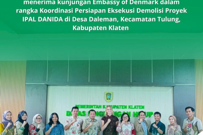 PENERIMAAN KUNJUNGAN EMBASSY OF DENMARK TERKAIT IPAL DANIDA DI KECAMATAN TULUNG