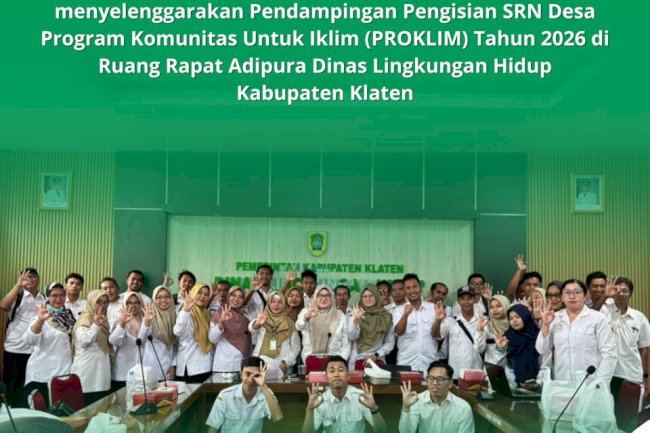PENDAMPINGAN PENGISIAN SRN DESA PROGAM KOMUNITAS UNTUK IKLIM (PROKLIM) TAHUN 2026