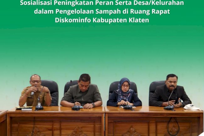 SOSIALISASI PENGELOLAAN SAMPAH BERSAMA DPRD KOMISI III KABUPATEN KLATEN