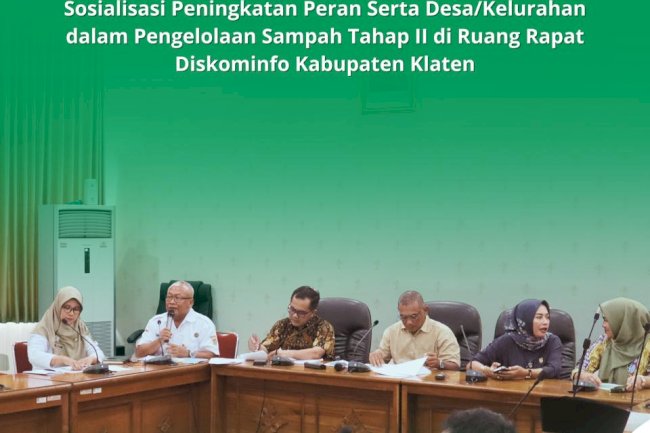 SOSIALISASI PENGELOLAAN SAMPAH BERSAMA DPRD KOMISI III KABUPATEN KLATEN
