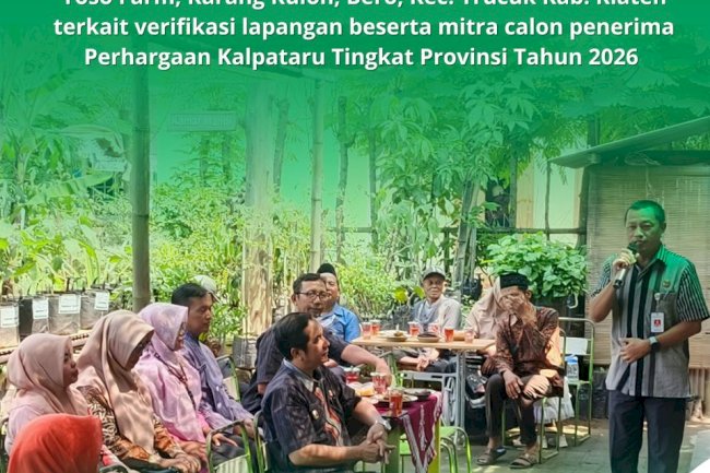 VERIFIKASI LAPANGAN CALON PENERIMA KALPATARU PROVINSI JAWA TENGAH