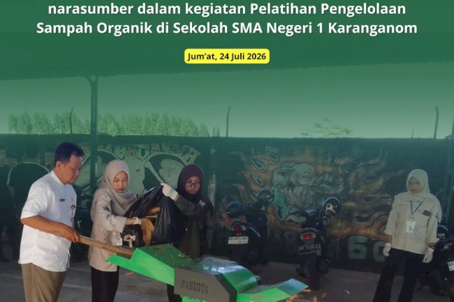 PELATIHAN PENGELOLAAN SAMPAH ORGANIK DI SMA NEGERI 1 KARANGANOM