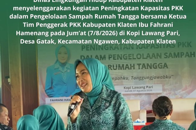 PENINGKATAN KAPASITAS PKK DALAM PENGELOLAAN SAMPAH RUMAH TANGGA