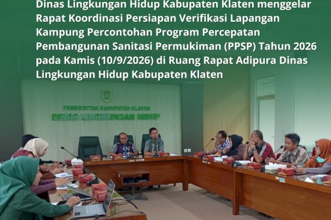 RAPAT KOORDINASI PERSIAPAN VERIFIKASI LAPANGAN KAMPUNG PPSP KABUPATEN KLATEN TAHUN 2026