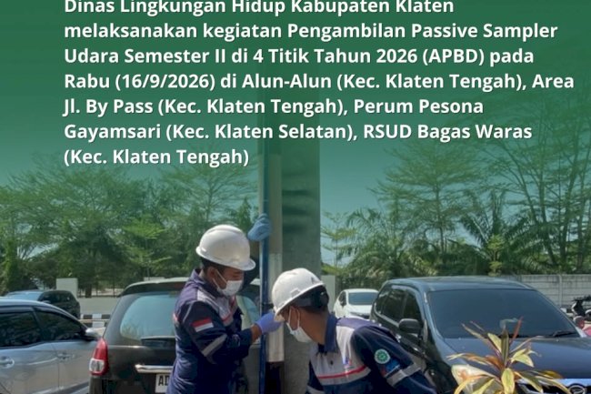 PENGAMBILAN PASSIVE SAMPLER UDARA SEMESTER II DI 4 TITIK KABUPATEN KLATEN