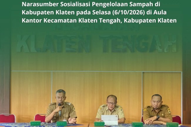 SOSIALISASI PENGELOLAAN SAMPAH DI KECAMATAN KLATEN TENGAH
