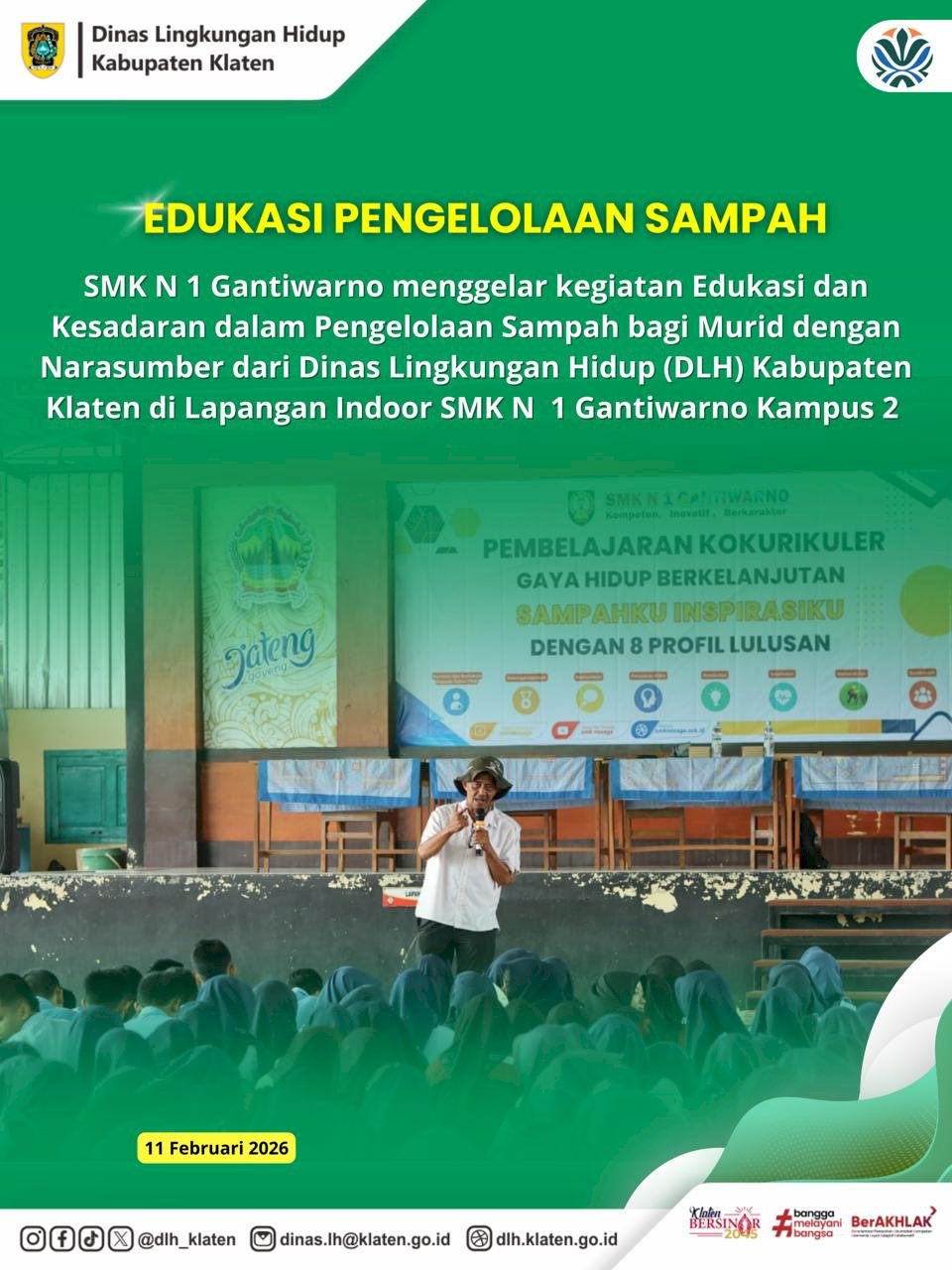 EDUKASI PENGELOLAAN SAMPAH DI SMK N 1 GANTIWARNO