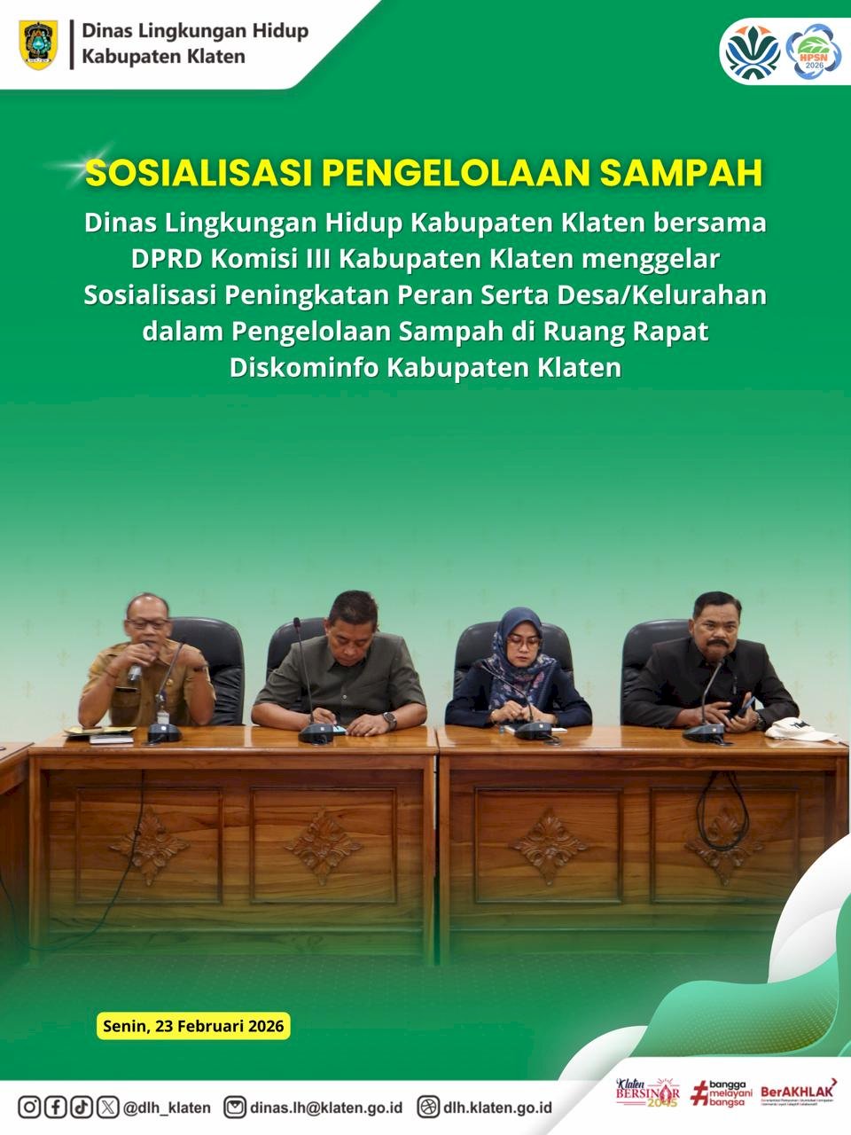 SOSIALISASI PENGELOLAAN SAMPAH BERSAMA DPRD KOMISI III KABUPATEN KLATEN