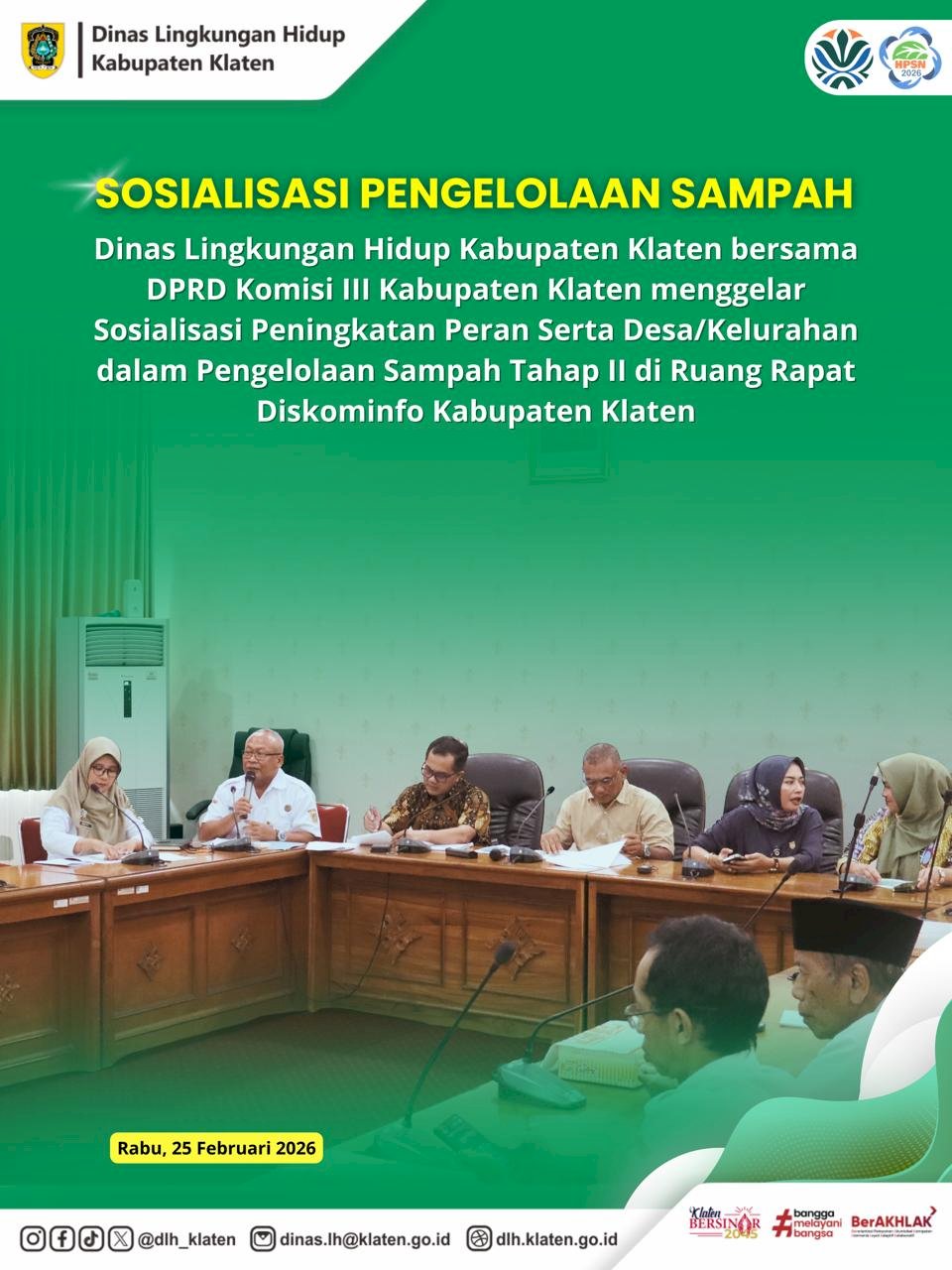 SOSIALISASI PENGELOLAAN SAMPAH BERSAMA DPRD KOMISI III KABUPATEN KLATEN