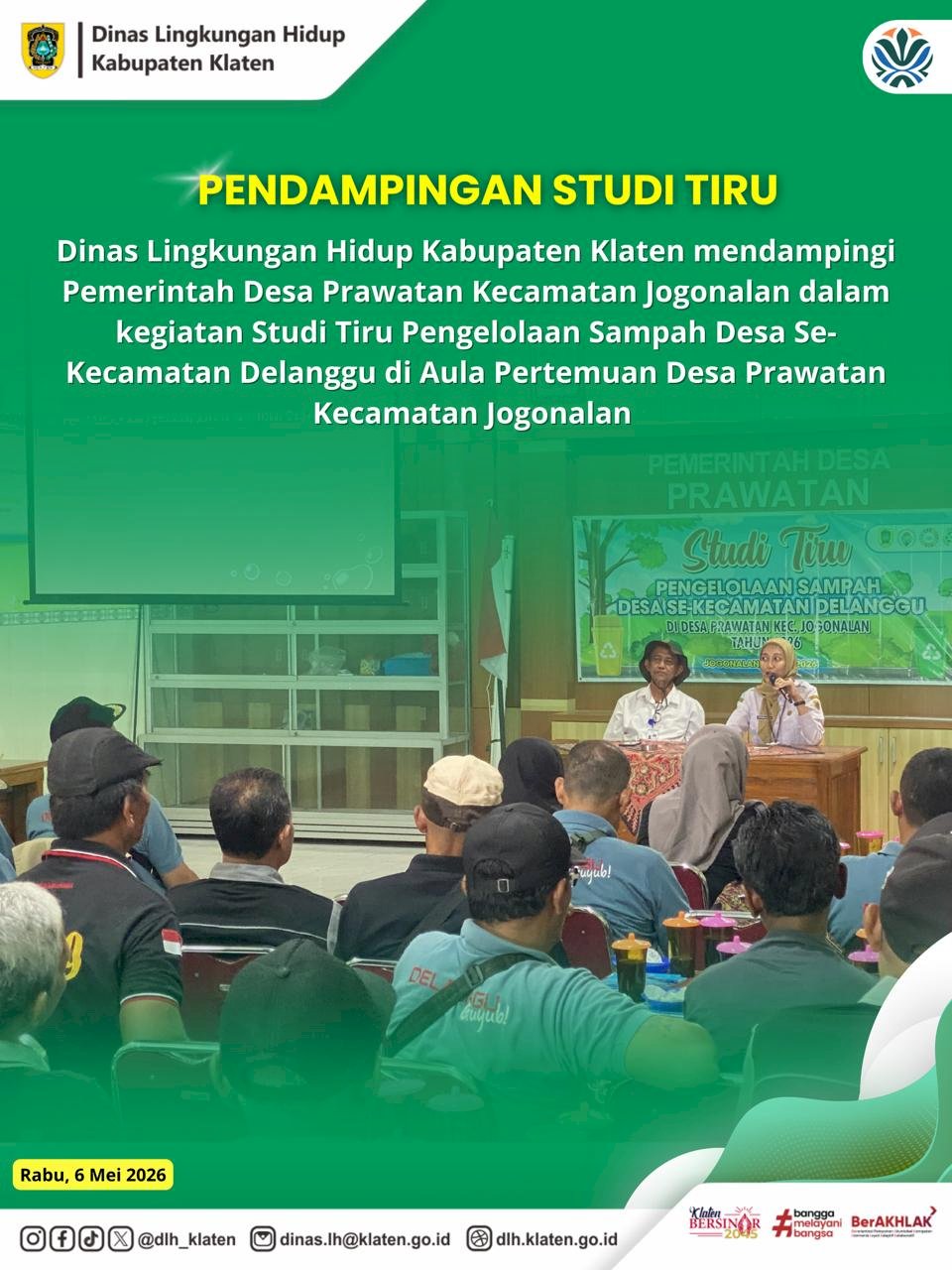 PENDAMPINGAN STUDI TIRU PENGELOLAAN SAMPAH DI KECAMATAN DELANGGU