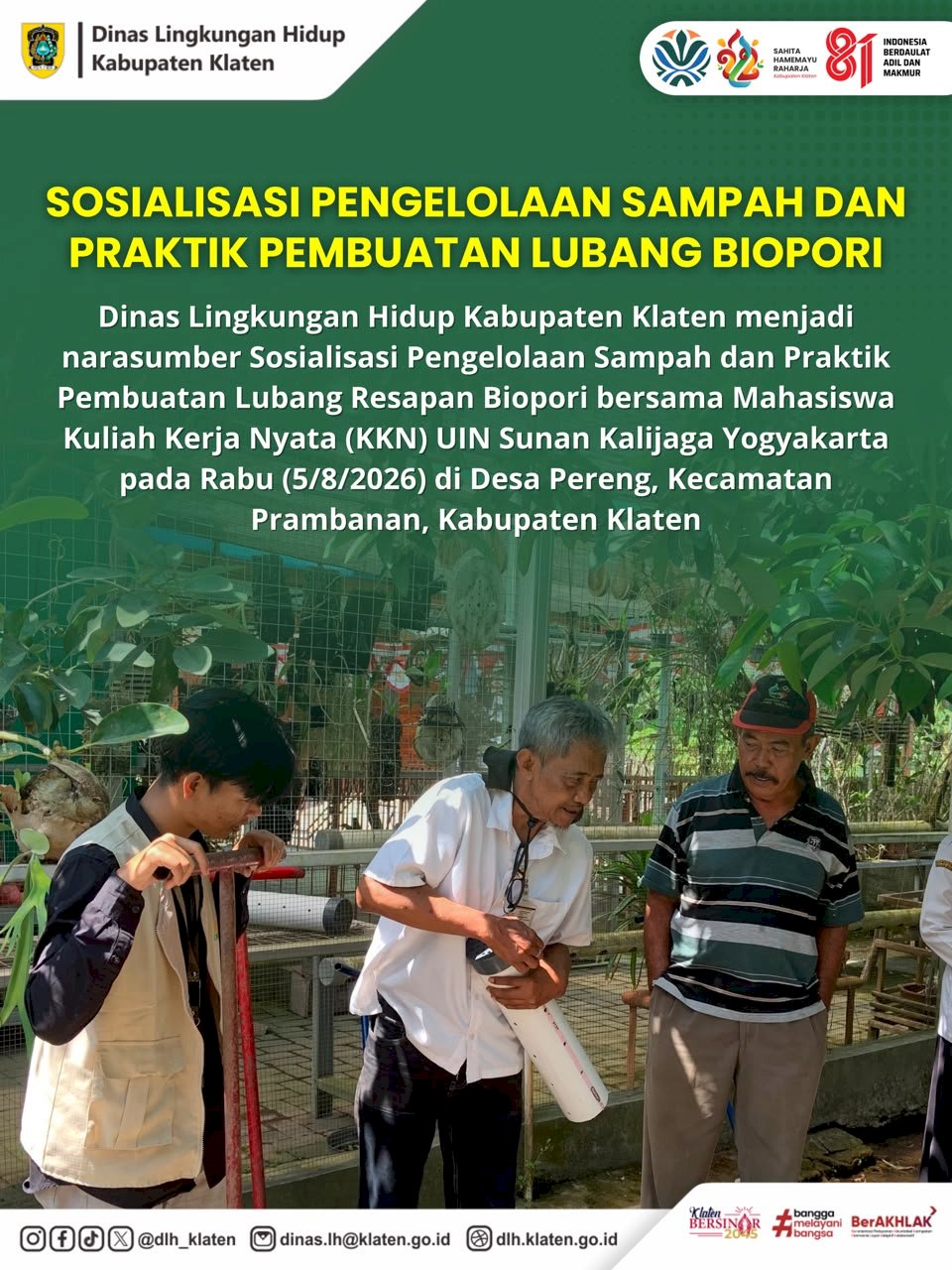 SOSIALISASI PENGELOLAAN SAMPAH DAN PRAKTIK PEMBUATAN LUBANG BIOPORI DI DESA PERENG KECAMATAN PRAMBANAN