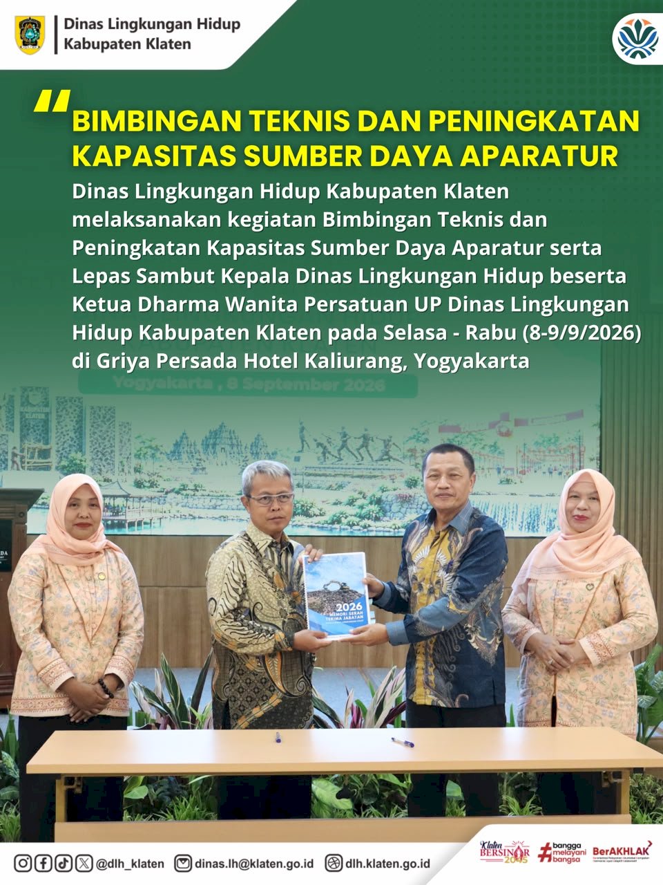 BIMBINGAN TEKNIS DAN PENINGKATAN KAPASITAS SUMBER DAYA APARATUR