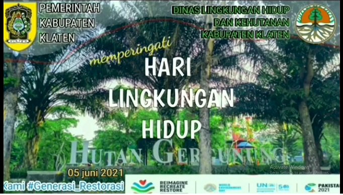 MEMPERINGATI HARI LINGKUNGAN HIDUP 2021