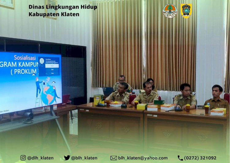 SOSIALISASI PROGAM KAMPUNG IKLIM (PROKLIM) OLEH DINAS LINGKUNGAN HIDUP DAN KOMISI 3 DPRD KABUPATEN KLATEN