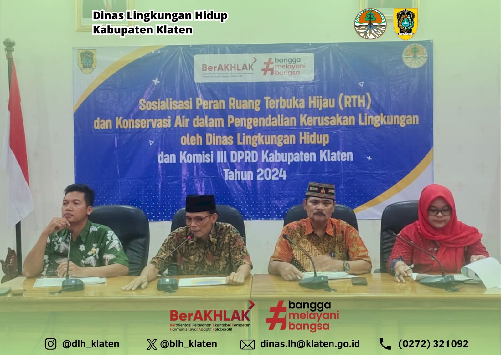 DINAS LINGKUNGAN HIDUP ADAKAN SOSIALISAI TERKAIT ADIPURA, RTH, PENGENDALIAN KERUSAKAN LINGKUNGAN HIDUP DAN PENGELOLAAN PERSAMPAHAN