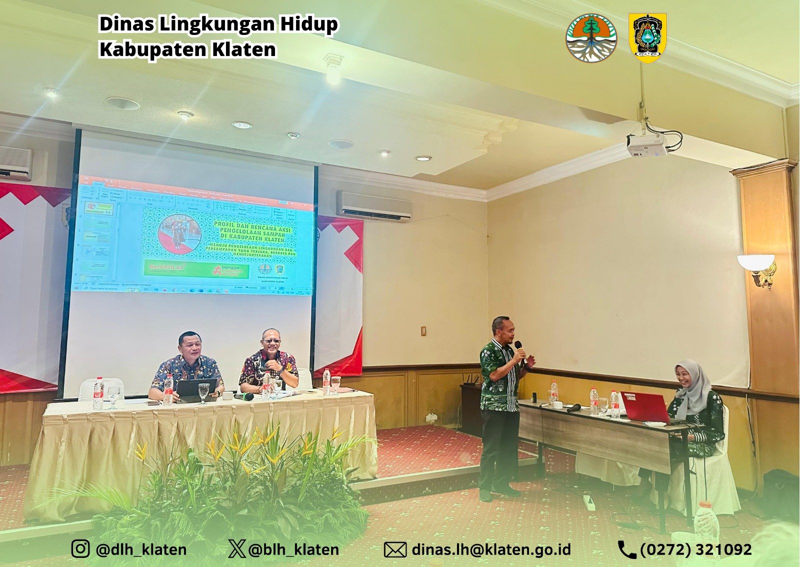 KEGIATAN BIMBINGAN TEKNIS DAN PENINGKATAN KAPASITAS SUMBER DAYA APARATUR DINAS LINGKUNGAN HIDUP KABUPATEN KLATEN