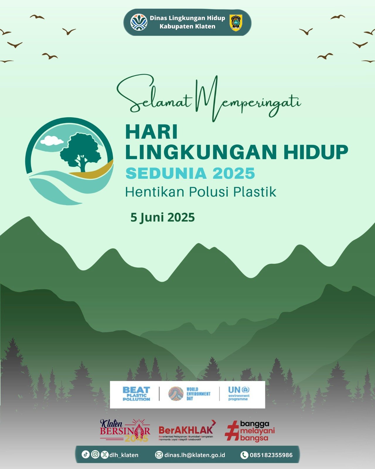 SELAMAT MEMPERINGATI HARI LINGKUNGAN HIDUP SEDUNIA 2025