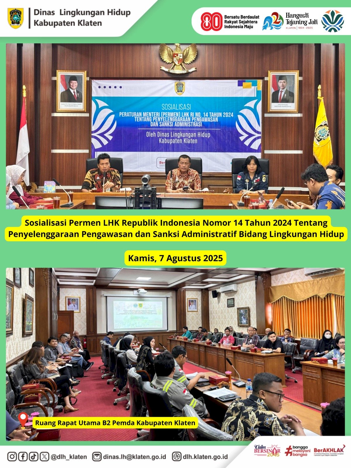 SOSIALISASI PERATURAN PENGAWASAN DAN SANKSI ADMINISTRATIF LINGKUNGAN HIDUP