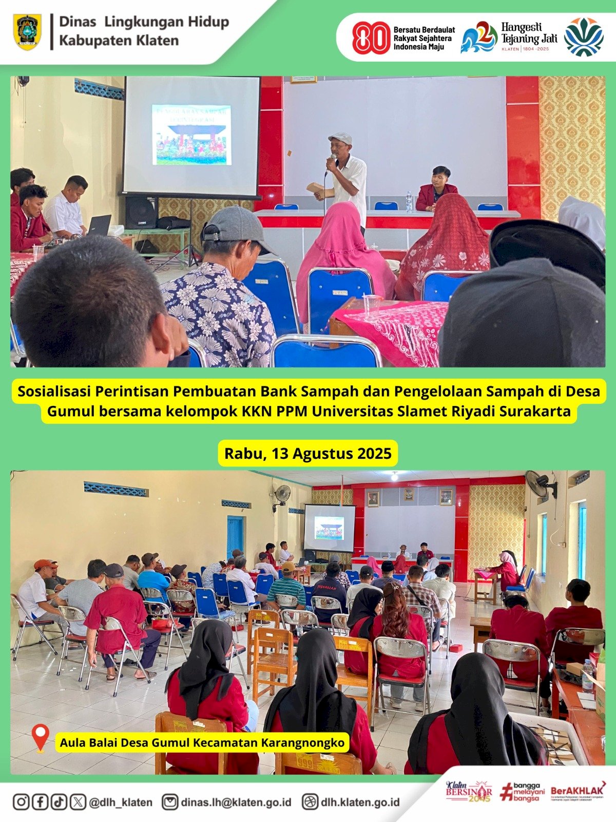 SOSIALISASI PENGELOLAAN SAMPAH DAN PERINTISAN BANK SAMPAH DI DESA GUMUL