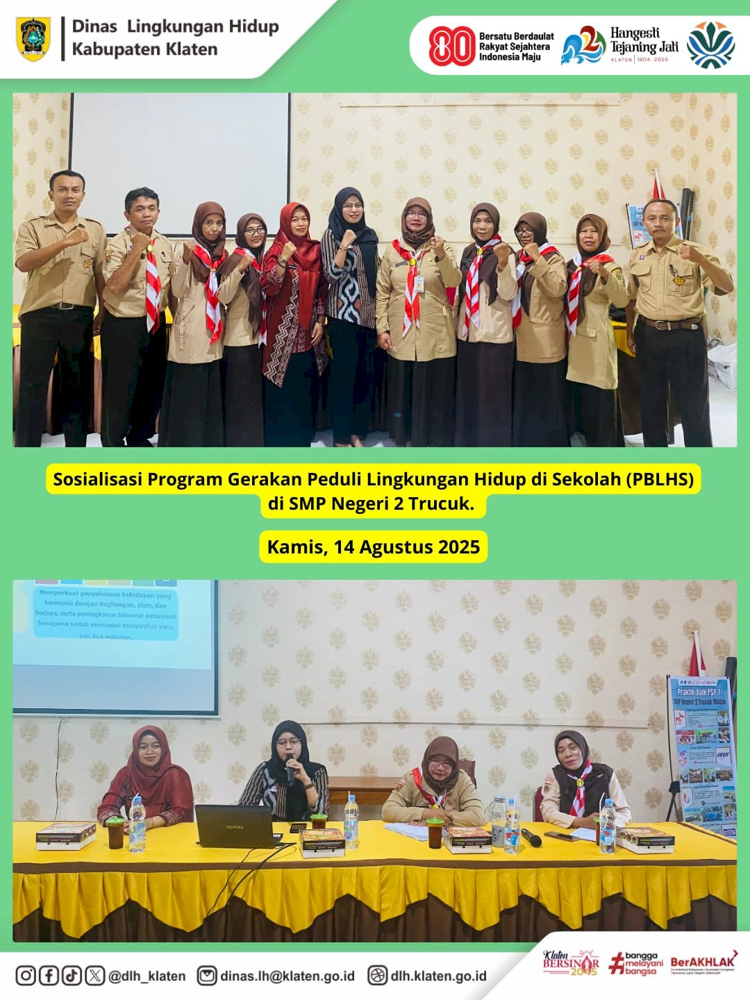 KOLABORASI ANTARA SMP N 2 TRUCUK DALAM MEWUJUDKAN SEKOLAH ADIWIYATA