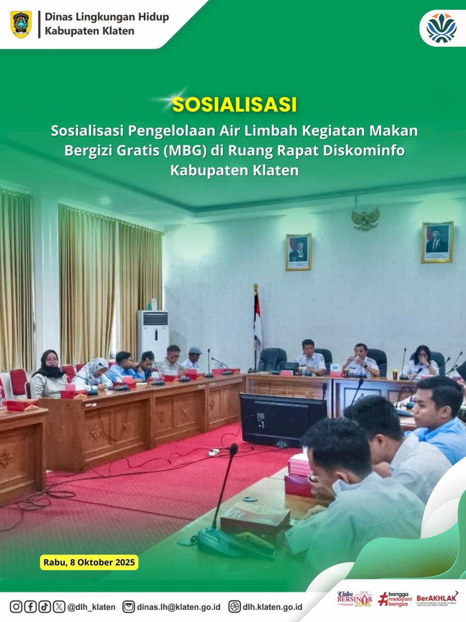 SOSIALISASI PENGELOLAAN AIR LIMBAH KEGIATAN MAKAN BERGIZI GRATIS (MBG) KABUPATEN KLATEN
