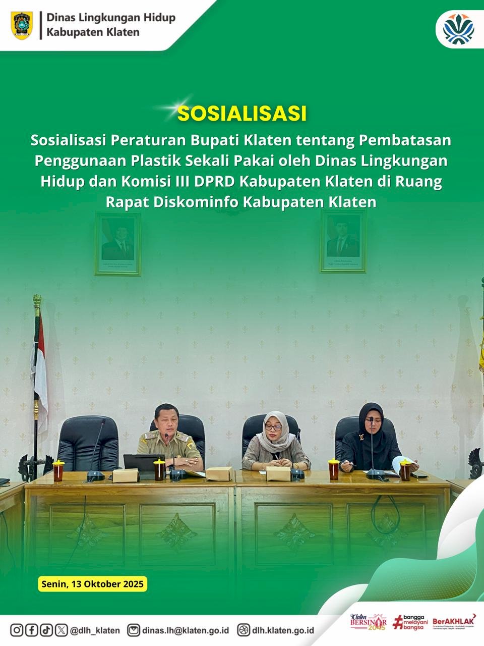 SOSIALISASI PERATURAN BUPATI KLATEN TENTANG PEMBATASAN PENGGUNAAN PLASTIK SEKALI PAKAI