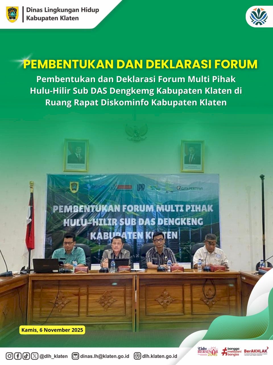 PEMBENTUKAN FORUM MULTI PIHAK HULU - HILIR SUB DAS DENGKENG KABUPATEN KLATEN