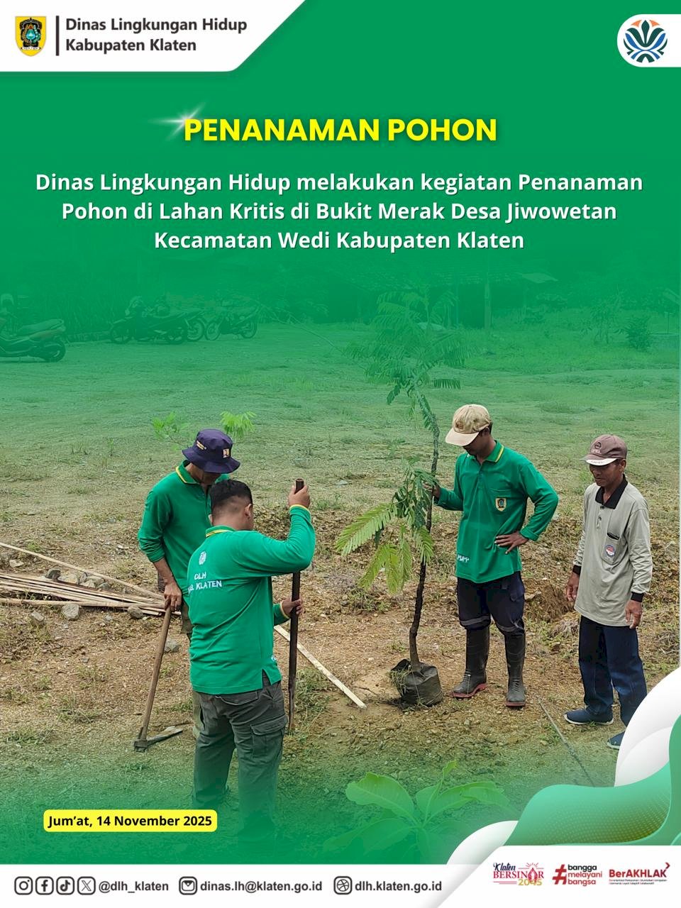 PENANAMAN DI LAHAN KRITIS DI BUKIT MERAK DESA JIWOWETAN KECAMATAN WEDI