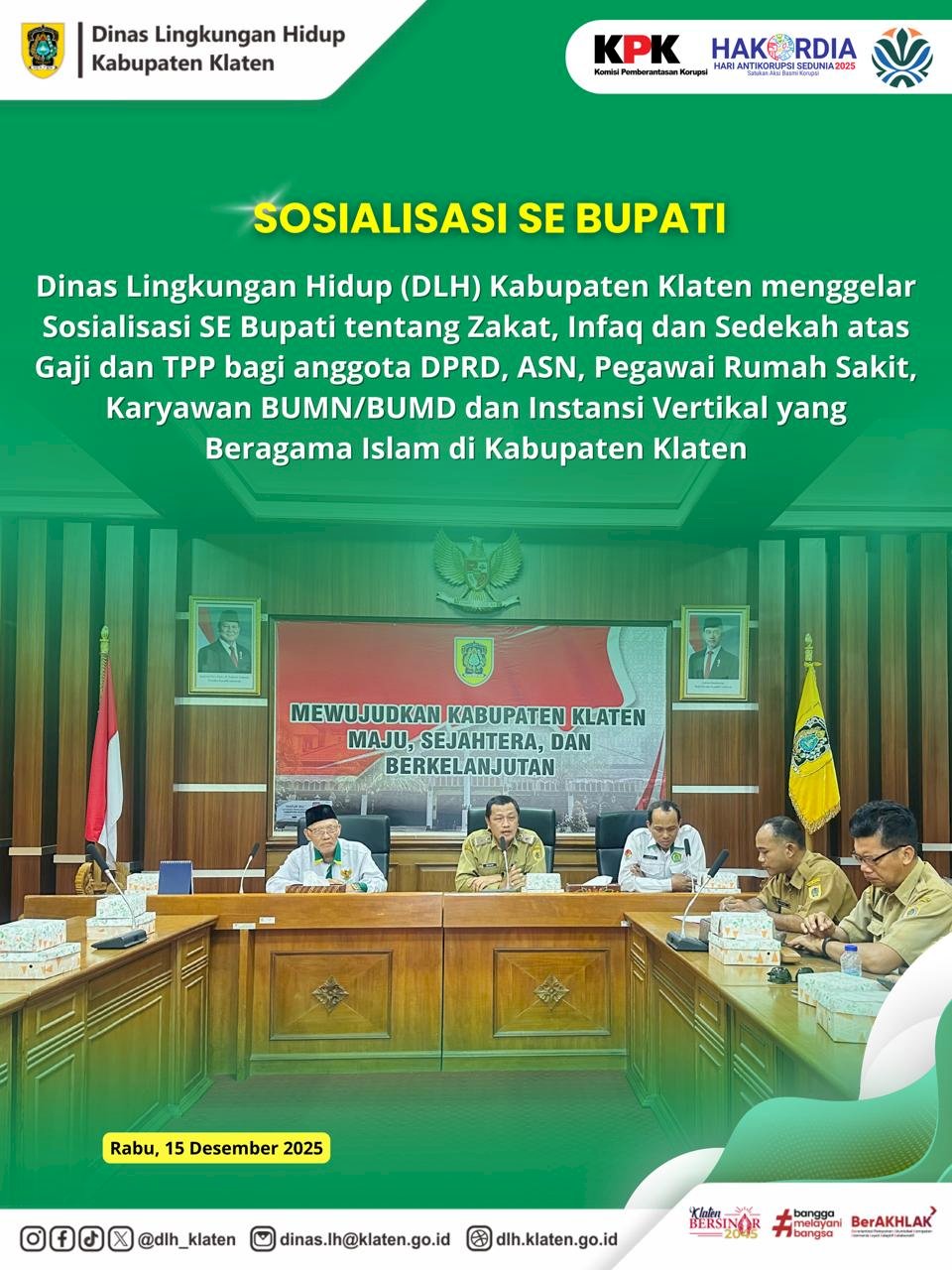 SOSIALISASI SE BUPATI KLATEN TENTANG ZAKAT, INFAQ DAN SEDEKAH