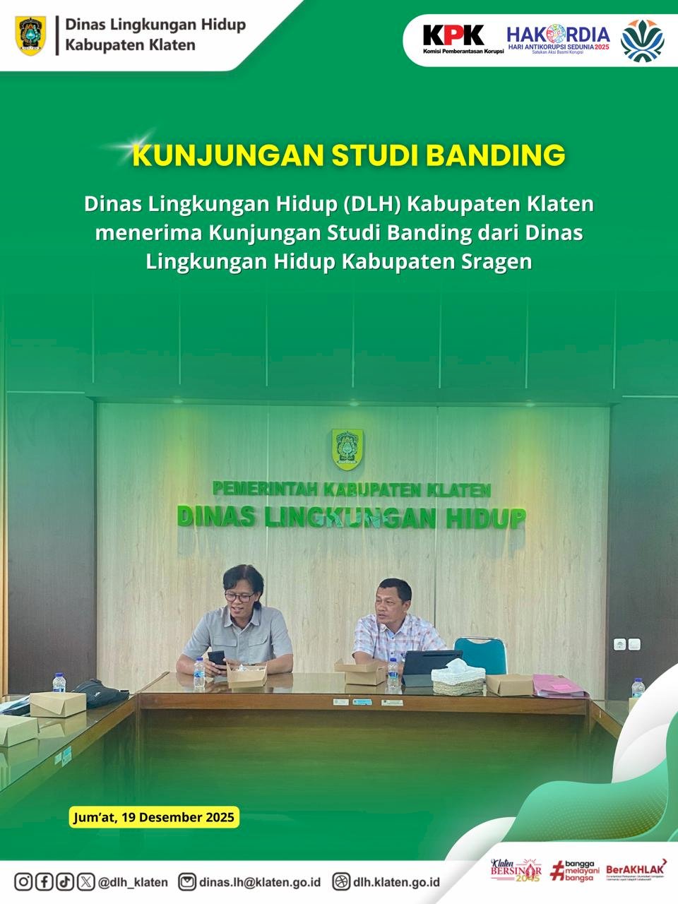 KUNJUNGAN STUDI BANDING DARI DINAS LINGKUNGAN HIDUP KABUPATEN SRAGEN