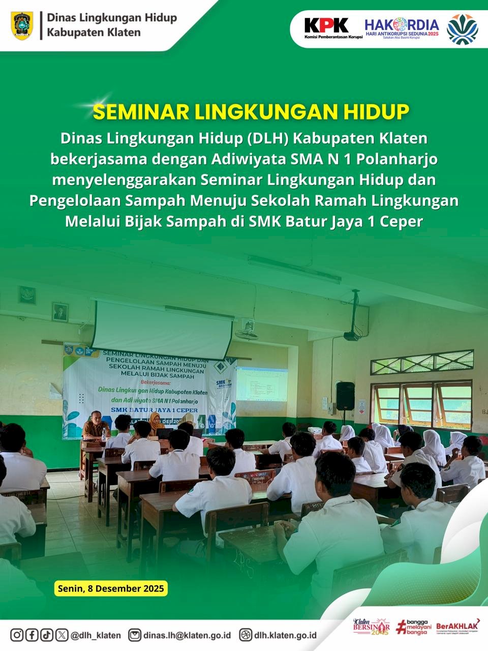 SEMINAR LINGKUNGAN HIDUP DI SMA N 1 POLANHARJO