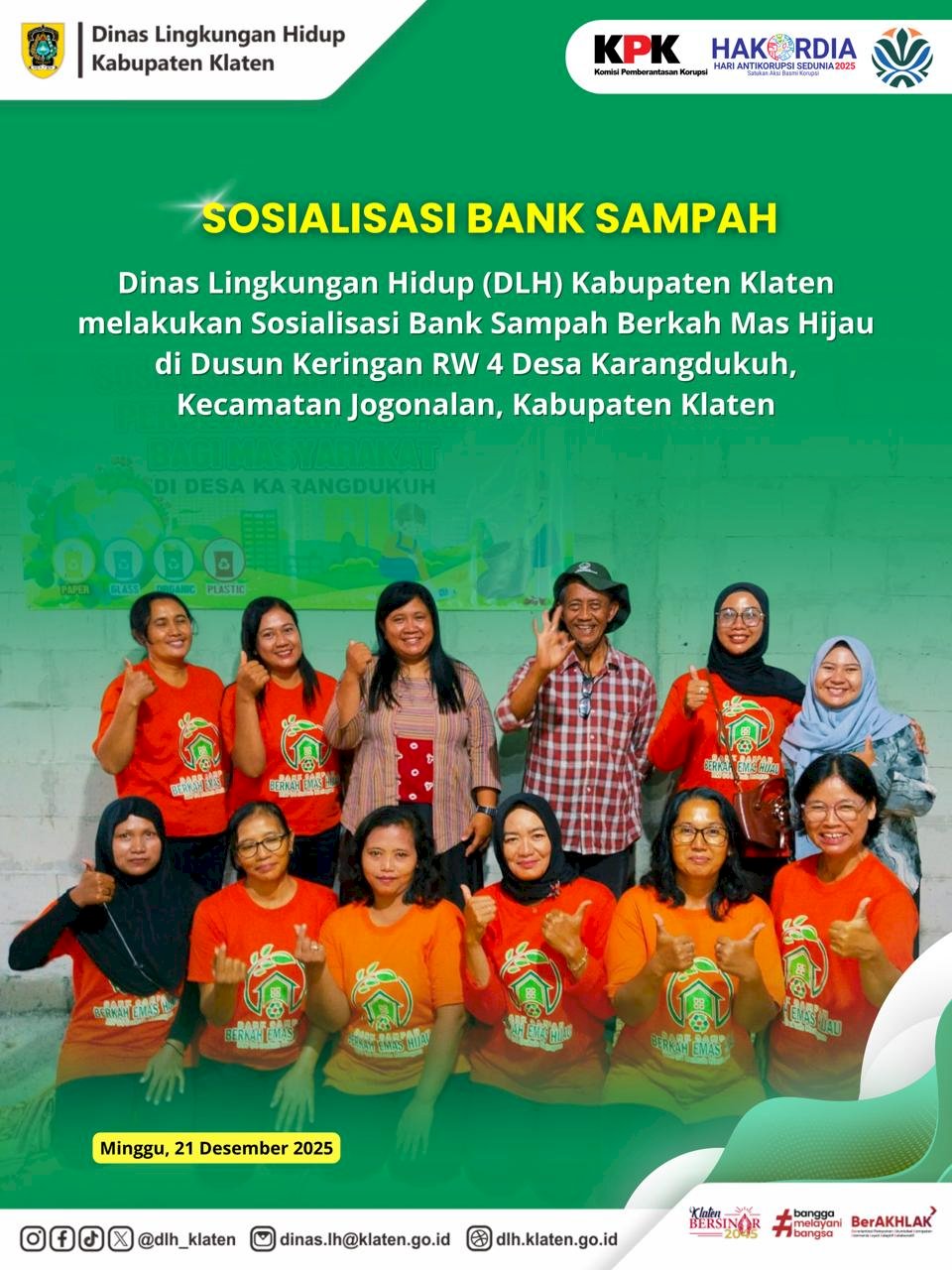 SOSIALISASI BANK SAMPAH "BERKAH MAS HIJAU" DI  KECAMATAN JOGONALAN