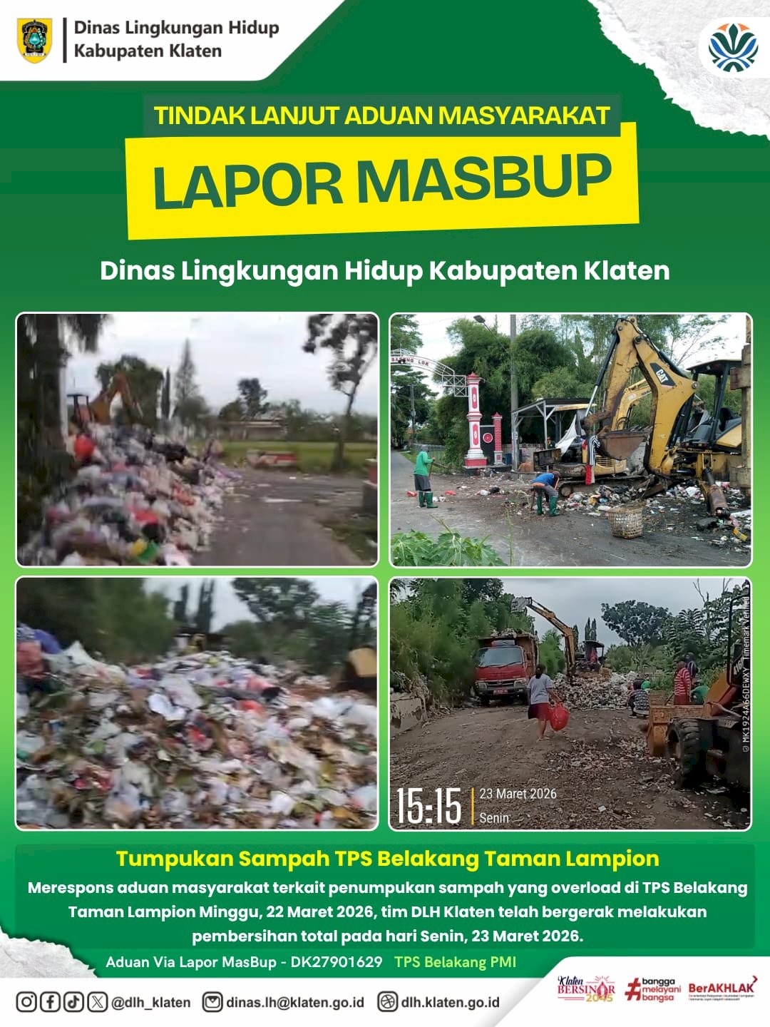 TINDAK LANJUT ADUAN MASYARAKAT DI BELAKANG TAMAN LAMPION