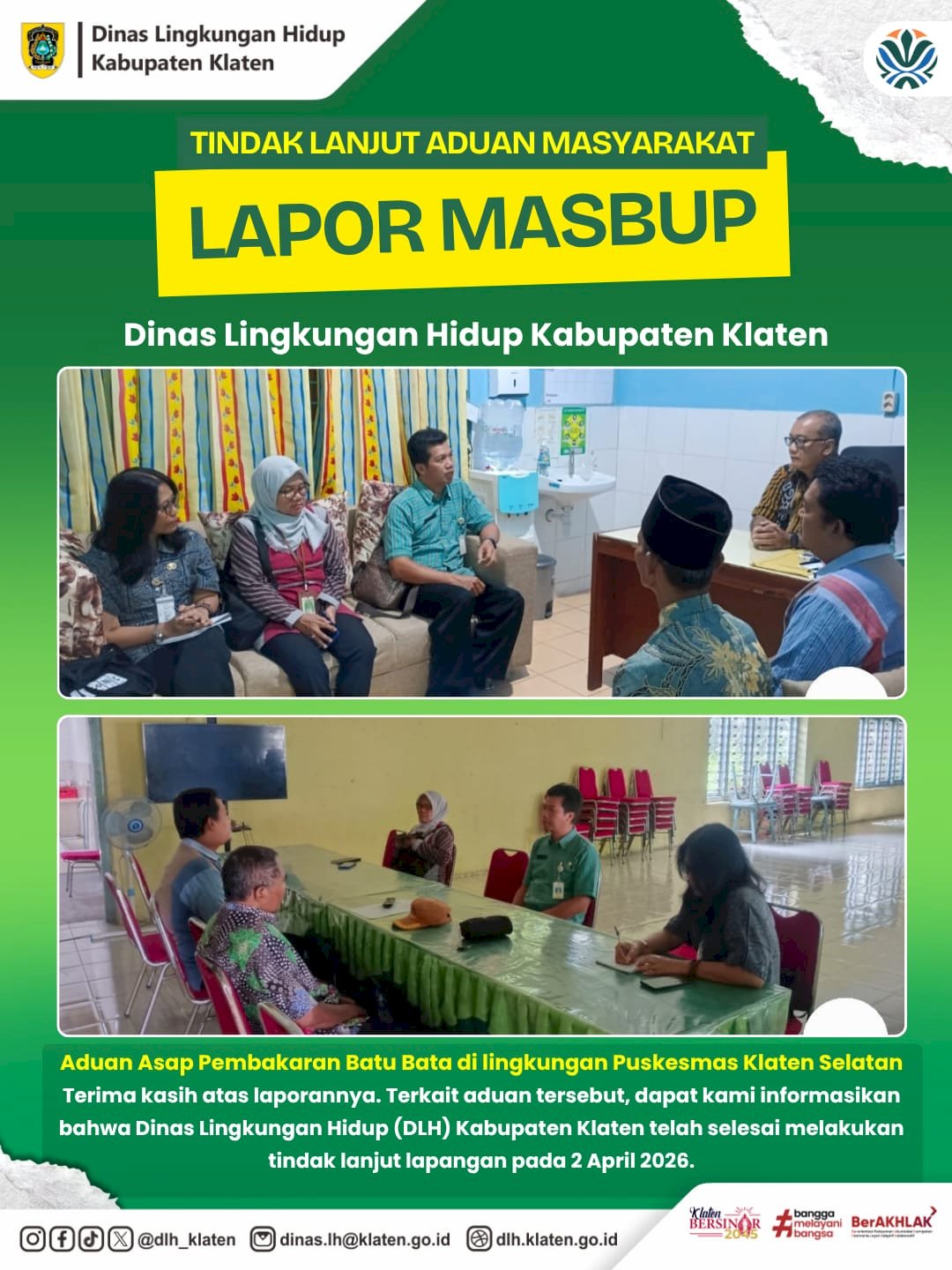 TINDAK LANJUT ADUAN ASAP PEMBAKARAN BATU BATA DI AREA KLATEN SELATAN