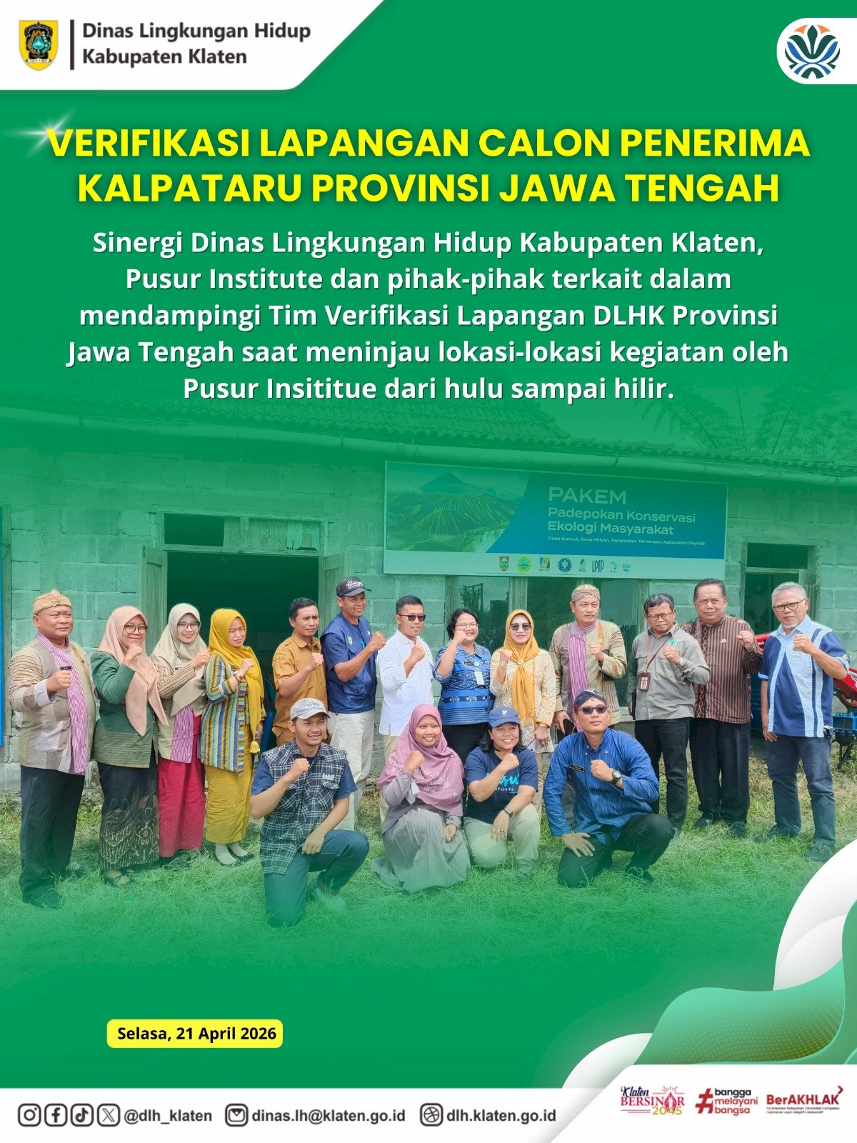 VERIFIKASI LAPANGAN CALON PENERIMA KALPATARU PROVINSI JAWA TENGAH