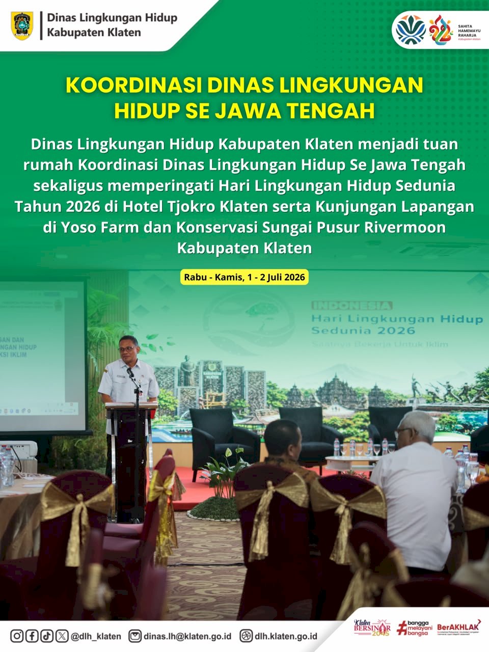 DLH KLATEN JADI TUAN RUMAH DALAM ACARA KOORDINASI DINAS LINGKUNGAN HIDUP SE JAWA TENGAH